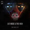 Cat Mode & The High - Save Your Tears - Single